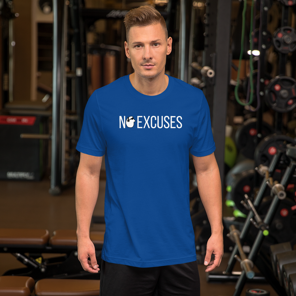 SunnyDayze NO EXCUSES Short-Sleeve Unisex T-Shirt