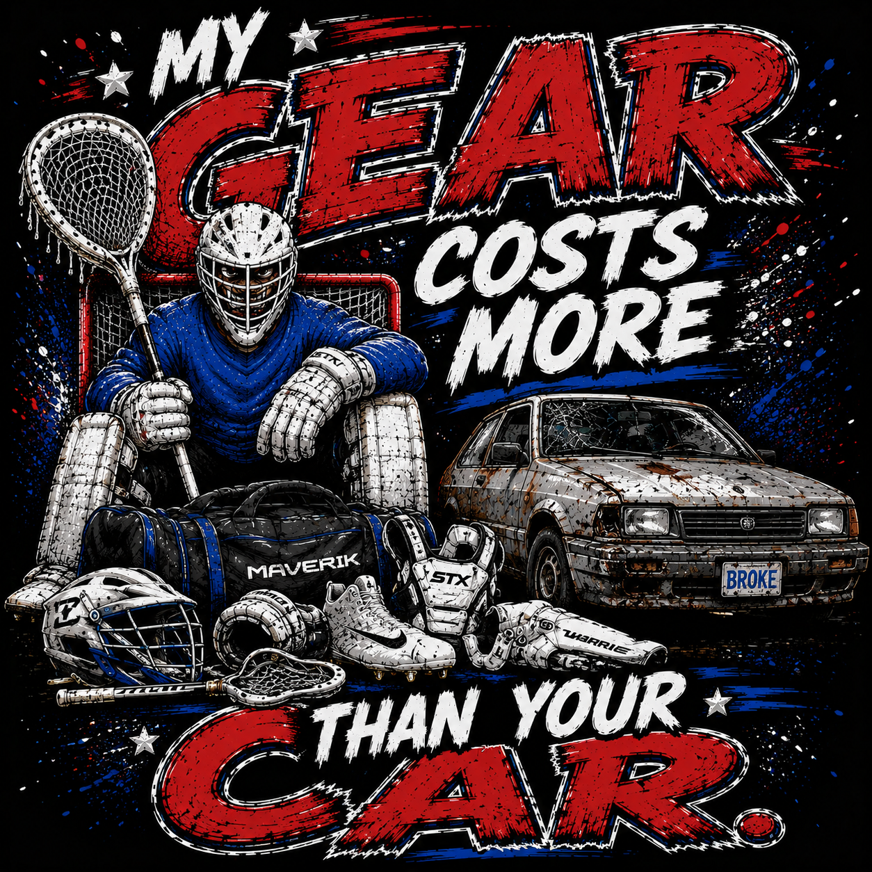 MY GEAR COST MORE THAN YOUR CAR