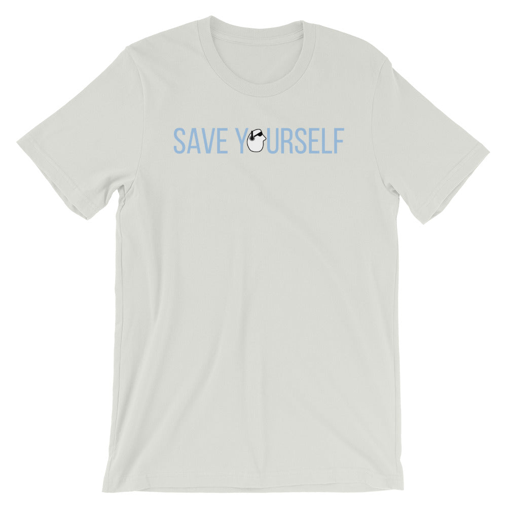 SunnyDayze SAVE YOURSELF Short-Sleeve Unisex T-Shirt