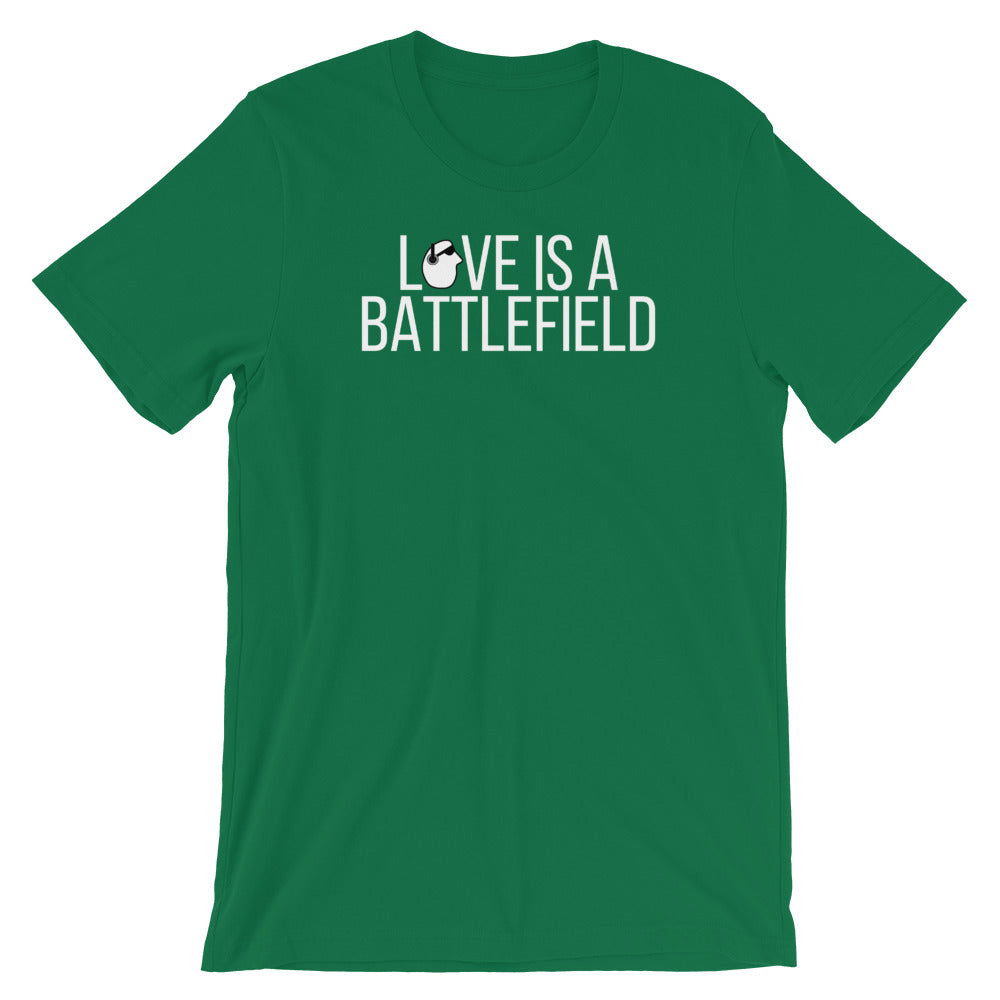 SunnyDayze LOVE IS A BATTLEFIELD Short-Sleeve Unisex T-Shirt