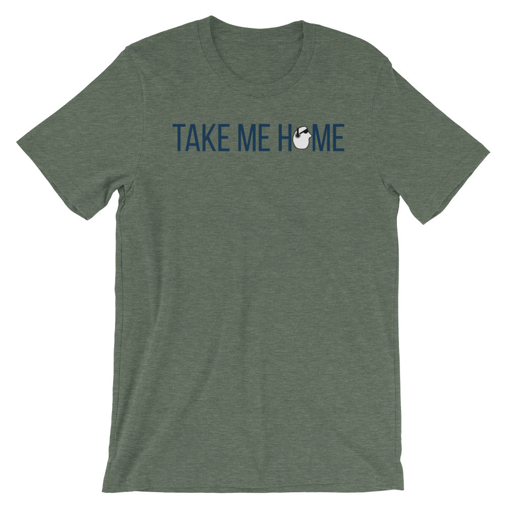 SunnyDayze TAKE ME HOME Short-Sleeve Unisex T-Shirt