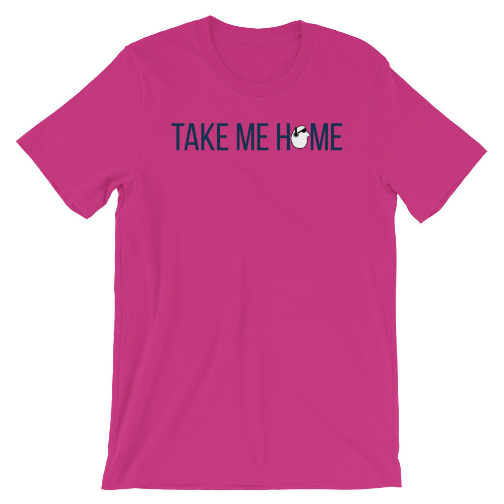 SunnyDayze TAKE ME HOME Short-Sleeve Unisex T-Shirt